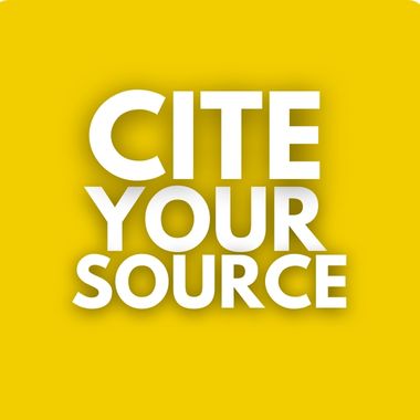 cite your source