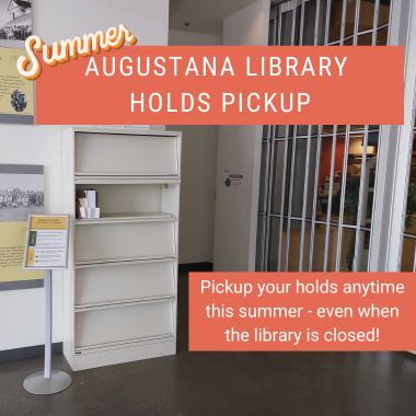augustana library holds shelf outside library entrance - pickup your holds anytime this summer, even when the library is closed!